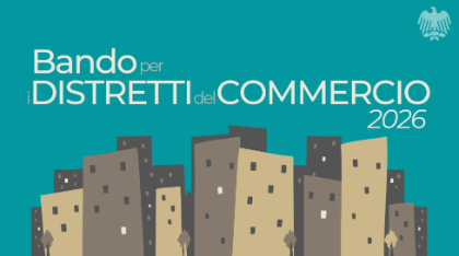 Incontro informativo per le imprese sul Bando Regionale “Distretti del Commercio 2026”